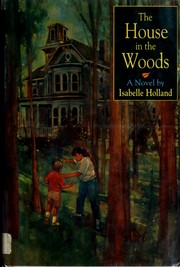 Cover of: The house in the woods: a novel