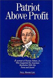 Patriot above profit by Nell Moore Lee