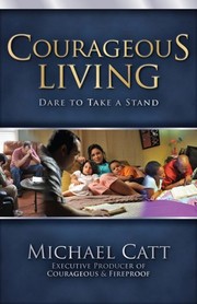 Cover of: Courageous Living: Dare to Take a Stand  by 