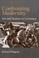 Cover of: Confronting Modernity