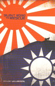 Cover of: Silent road to rescue by Denise Williamson, Denise J. Williamson