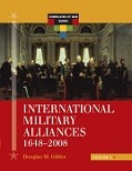 International Military Alliances From 1648 To 2004 by Douglas M. Gibler