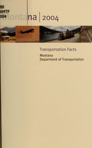 Cover of: 2004 Montana transportation facts