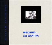 Cover of: William Kentridge: WEIGHING...AND WANTING