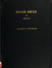 Abraham Sampson in America by Elizabeth Newman Hutchinson