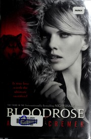 Cover of: Bloodrose (Nightshade Series, Book 3)