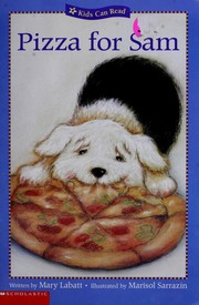 Cover of: Pizza for Sam by Mary Labatt