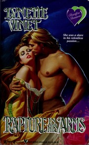 Cover of: Rapture in his arms by Lynette Vinet