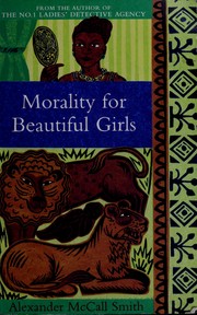Cover of: Morality for beautiful girls