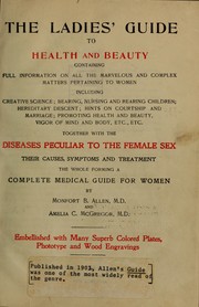 Cover of: The ladies' guide to health and beauty