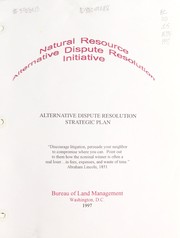 Natural resource alternative dispute resolution initiative by John R. Schumaker