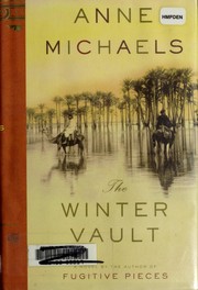 Cover of: The winter vault by Anne Michaels