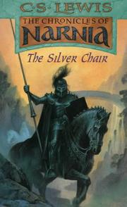 Cover of: Narnia - The Silver Chair (Lions) by C.S. Lewis
