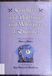 Cover of: Crickets and bullfrogs and whispers of thunder: poems and pictures
