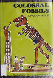 Cover of: Colossal fossils: dinosaur riddles