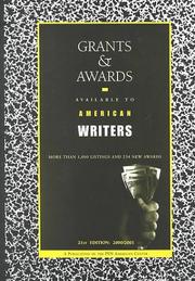 Cover of: Grants and Awards Available to American Writers (Grants and Awards Available to American Writers, 21st ed)