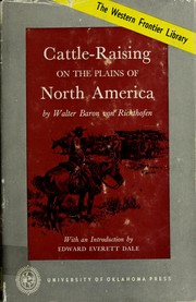 Cover of: Cattle-raising on the Plains of North America. by Von Richthofen, Walter Baron
