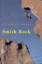 Cover of: Climber's guide to Smith Rock