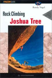 Cover of: Rock Climbing Joshua Tree, 2nd (Regional Rock Climbing Series)