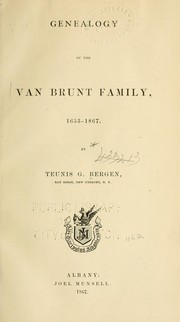 Cover of: Genealogy of the Van Brunt family.: 1653-1867.