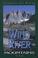 Cover of: Climbing and hiking in the Wind River Mountains