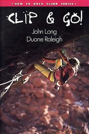 Cover of: How to Climb by John Long, John Long