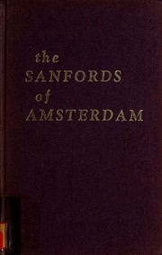 Cover of: The Sanfords of Amsterdam by Alex M. Robb