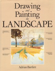 Drawing and painting the landscape