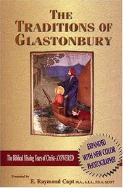 Cover of: The traditions of Glastonbury by E. Raymond Capt