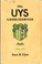 Cover of: Die Uys-geskiedenis 1704-1974