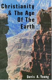 Cover of: Christianity and the age of the earth