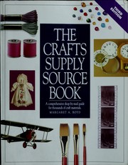 Cover of: The crafts supply sourcebook: a comprehensive shop-by-mail guide for thousands of craft materials