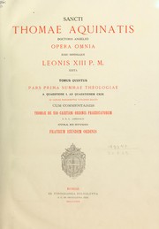 Cover of: Opera omnia, iussu impensaque Leonis XIII. P.M. edita