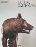 La Lupa capitolina by Claudio Parisi Presicce