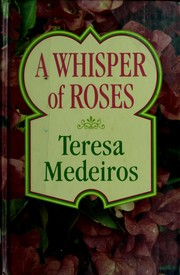 Cover of: A whisper of roses