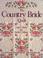 Cover of: The country bride quilt