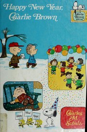 Cover of: Happy New Year, Charlie Brown by Charles M. Schulz