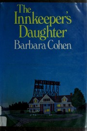 The Innkeeper's Daughter by Barbara Cohen