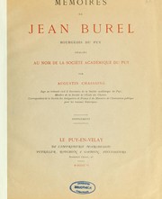 Mémoires de Jean Burel, bourgeois du Puy, publiés au nom de la Société académique du Puy by Jean Burel