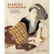 Cover of: Reading Surimono: The Interplay of Text and Image in Japanese Prints