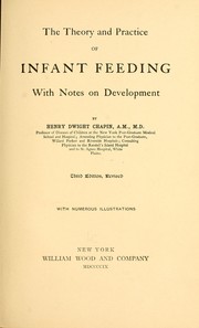 Cover of: The theory and practice of infant feeding: with notes on development