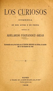 Cover of: Los curiosos: comedia en dos actos y en prosa