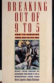 Cover of: Breaking out of 9 to 5 by Maria Laqueur
