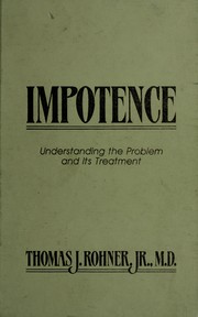 Cover of: Impotence: understanding the problem and its treatment