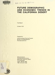 Future demographic and economic trends in the California Desert by J. S. Ryan