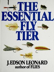 Cover of: The essential fly tier