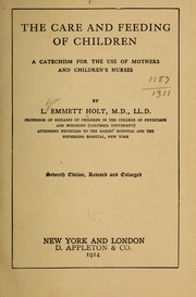 Cover of: The care and feeding of children by Luther Emmett Holt