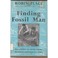 Cover of: Finding fossil man.