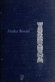 Cover of: Alaska bound.
