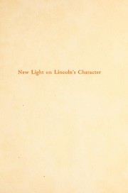 Cover of: New light on Lincoln's character: [prospectus]